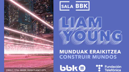 LIAM YOUNG. CONSTRUIR MUNDOS