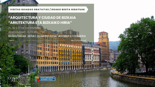 Visita guiada: "Arquitectura y ciudad de Bizkaia"