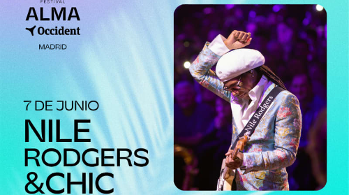 Festival ALMA Occident Madrid: Nile Rodgers & CHIC + Soul II Soul