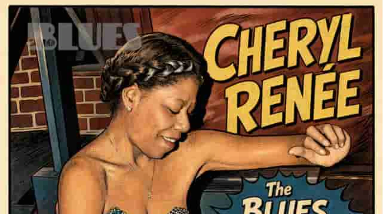 Cheryl Renée - The Blues Goddess from Cincinnati