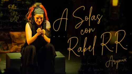 A SOLAS CON RAKEL R.R.
