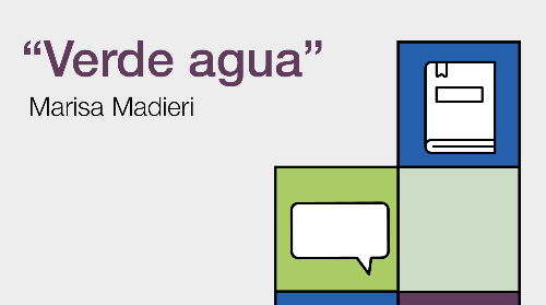Tertulia literaria: Verde agua