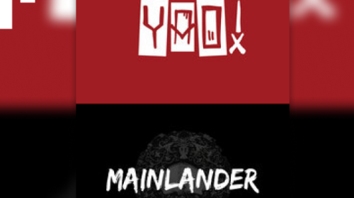 YAO! + MAINLANDER