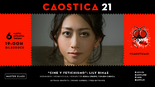 Caostica: “Cine y Fetichismo” Masterclass con Lily Rinae.