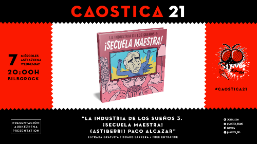 Caostica: “La Industria de los Sueños 3 ¡Secuela Maestra!”