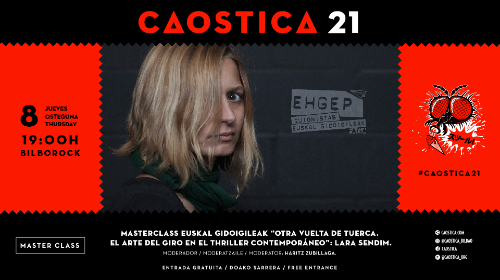 Caostica: Masterclass “Otra vuelta de tuerca. El arte del giro en el thriller contemporáneo”
