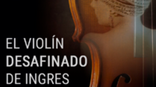 CERTAMEN DE TEATRO AMATEUR: EL VIOLIN DESAFINADO DE INGRES