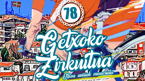 78ª Circuito de Getxo. Memorial Hermanos Otxoa