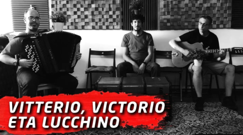 Vitterio, Victorio y Lucchino
